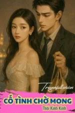 Cố Tình Chờ Mong - Thời Kinh Kinh