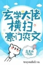 Đại Lão Huyền Học Gả Vào Hào Môn