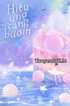 Hiệu Ứng Cánh Bướm - Thị Chanh