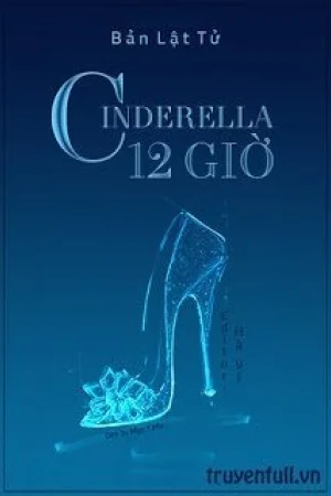 Cinderella 12 Giờ