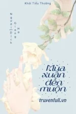 Mùa Xuân Đến Muộn