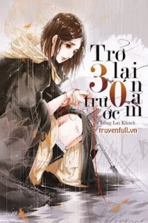 Trở Lại 30 Năm Trước