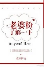 Fan Lão Bà Hiểu Biết Một Chút