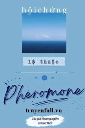Hội Chứng Lệ Thuộc Pheromone