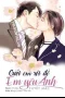 Cưới Em Rồi Để Em Yêu Anh