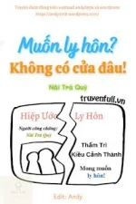 Muốn Ly Hôn? Không Có Cửa Đâu!