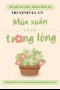 Mùa Xuân Nở Rộ Trong Lòng