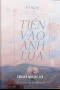 Tiến Vào Ánh Lửa - Tứ Nghi