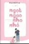 Ngọt Ngào Nho Nhỏ