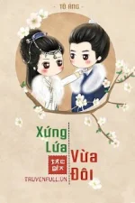 Xứng Lứa Vừa Đôi