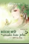 Đích Nữ Muốn Hưu Phu