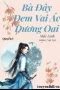 (Quyển 1) Bà Đây Đem Vai Ác Dương Oai
