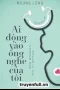 Ai Động Vào Ống Nghe Của Tôi