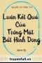 Luận Kết Cục Của Việc Trông Mặt Mà Bắt Hình Dong