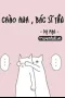 Chào Anh, Bác Sĩ Tần