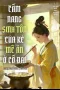 Cẩm Nang Sinh Tồn Của Kẻ Mê Ăn Ở Cổ Đại